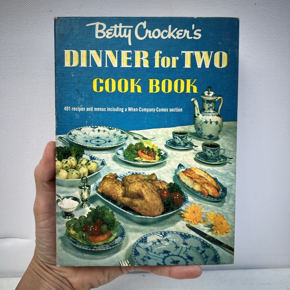 Betty Crocker Dinner for Two Cook Book 491 Recipes 1958 1st Ed 5th Print!